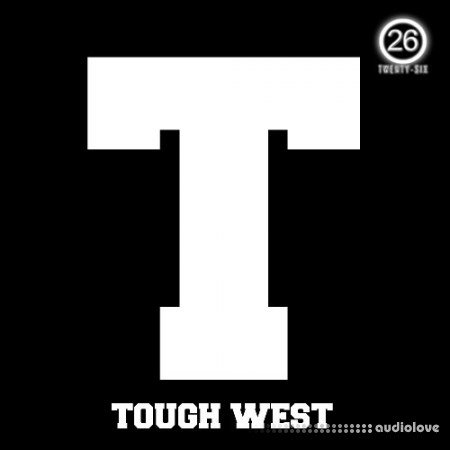 Twenty-Six T Tough West