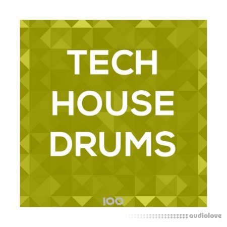 100 Tech House Drums