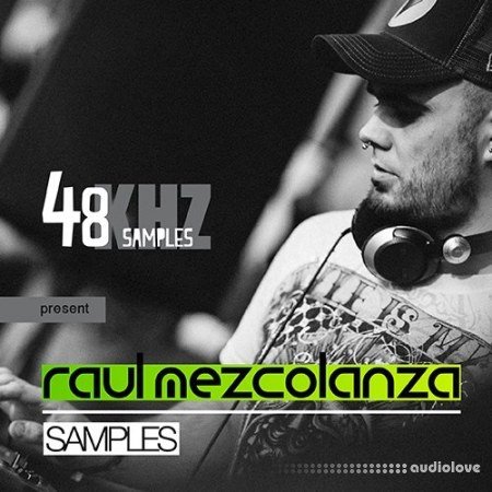 48Khz Raul Mezcolanza Samples