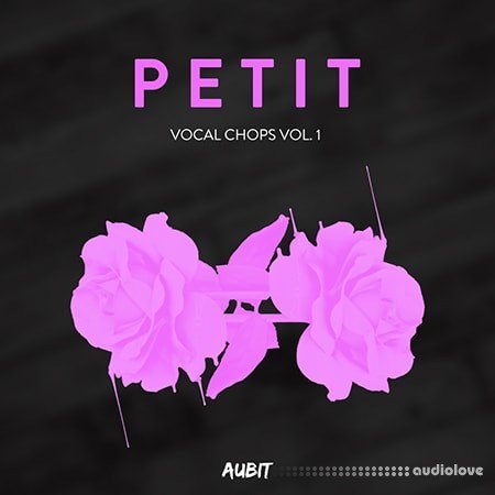 Aubit Petit Vocal Chops Vol.1