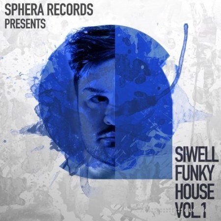 Sphera Records Siwell Funky House Vol.1