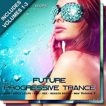 Producer Loops Future Progressive Trance Bundle Vol.1-3