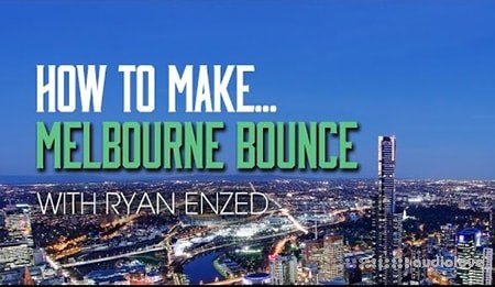 Sonic Academy HTM Melbourne Bounce With Ryan Enzed