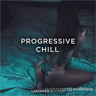 Laniakea Sounds Progressive Chill 2