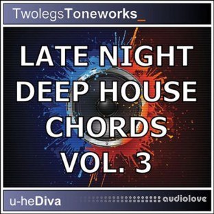 Twolegs Toneworks Late Night Deep House Chords Vol.3