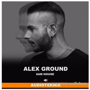 Audioteknik Alex Ground 6AM House