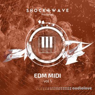 Shockwave Pro Series EDM MIDI Volume 1