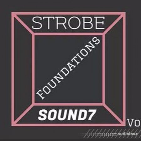 SOUND7 Strobe2 Foundations Vol.1