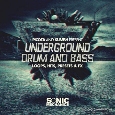 Sonic Mechanics Picota and Kumbh Underground Drum And Bass