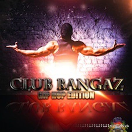 Sizzle Music Club Bangaz Hip Hop Edition