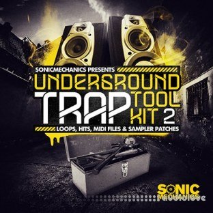 Sonic Mechanics Underground Trap Tool Kit 2