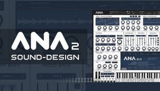 Sonic Academy How To Use ANA 2 Sound Design with Bluffmunkey