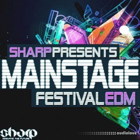 Sharp Mainstage Festival EDM