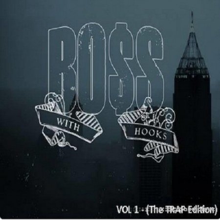 Platinum Hit Factory Boss With Hooks VOL.1 TRAP Edition