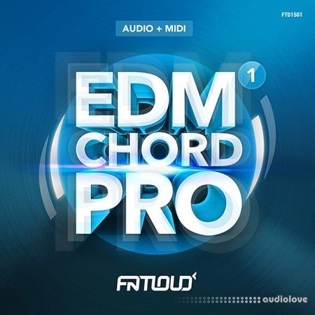 FatLoud EDM Chord Pro Volume 1