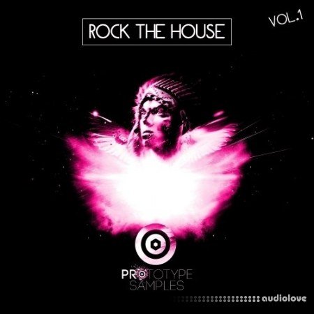 Prototype Samples Rock The House Vol.1