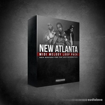 Producer Grind NEW ATLANTA MELODY LOOP PACK