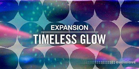 Native Instruments Timeless Glow Expansion