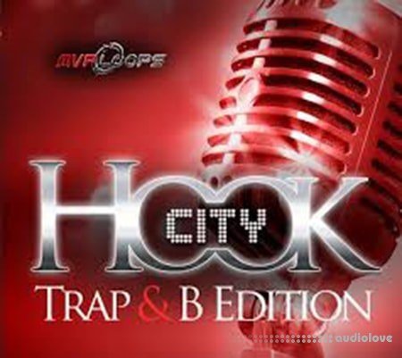 MVP Loops Hook City Trap N B Edition