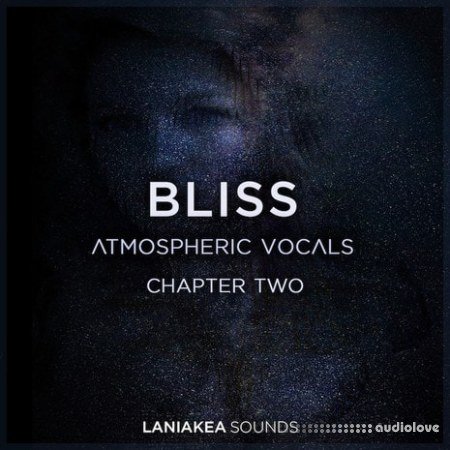 Laniakea Sounds Bliss 2 Atmospheric Vocals