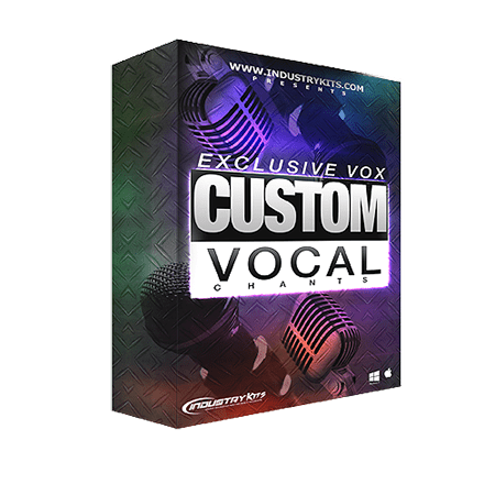 Industry Kits Exclusive Vox Chants