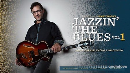 Truefire Frank Vignolas Jazzin the Blues Vol.1