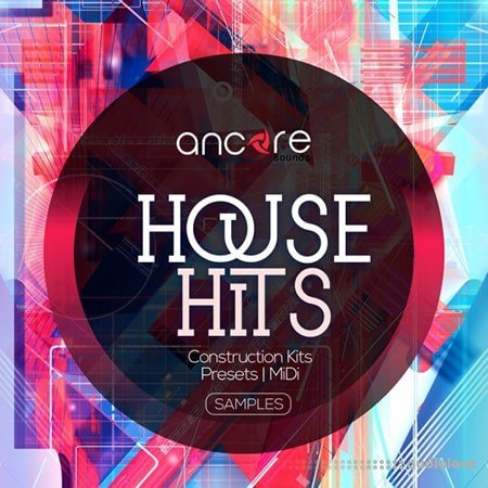 Ancore Sounds House Hits Volume 1