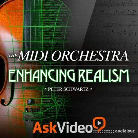 Ask Video Orchestration 301 The MIDI Orchestra Enhancing Realism (REPACK)