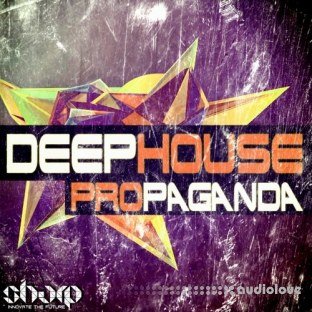 Sharp Deep House Propaganda