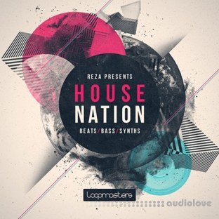 Loopmasters Reza Presents House Nation Vol.1