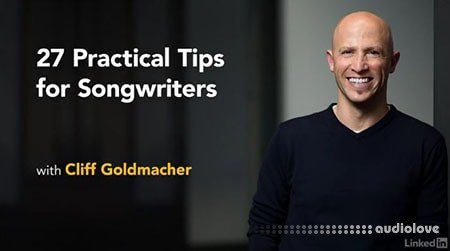 Lynda 27 Practical Tips for Songwriters