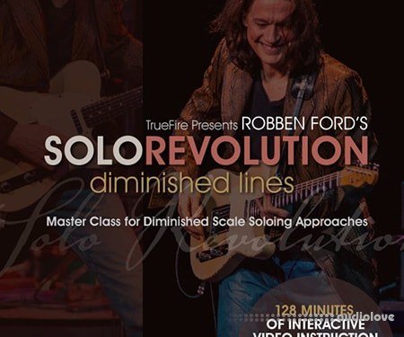 Truefire Robben Fords Solo Revolution Diminished Lines