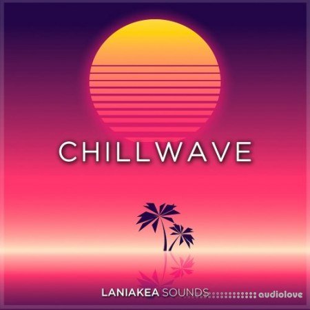 Laniakea Sounds Chillwave