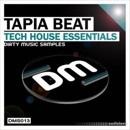 Dirty Music Tapia Beat Tech House Essentials