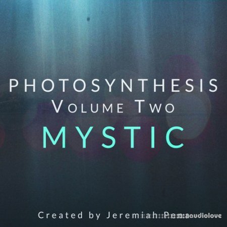 Jeremiah Pena Photosynthesis Vol.2 Mystic