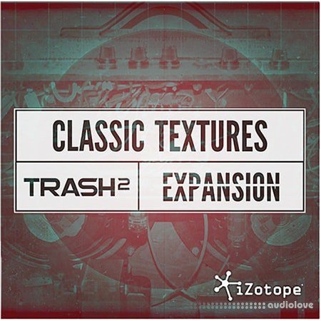 iZotope Classic Textures Expansion