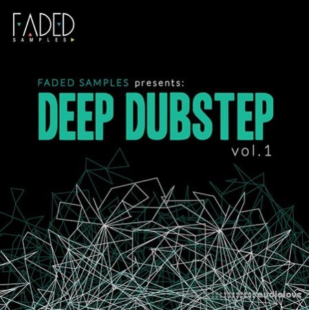 Faded Samples Deep Dubstep Vol.1