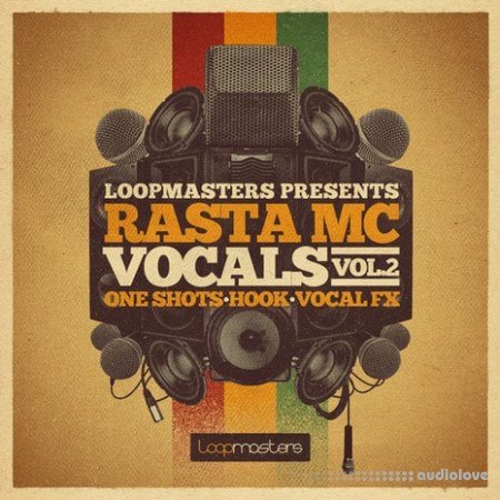 Loopmasters Rasta MC Vocals Vol.2