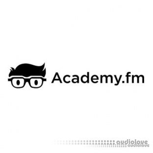 Academy.fm Logic Pro X Quick Start Course