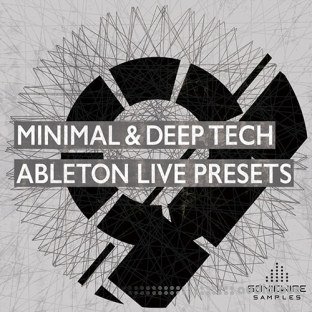 Sonicwire Samples Minimal and Deep Tech Ableton Live Presets