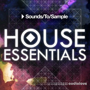 Sounds To Sample House Essentials