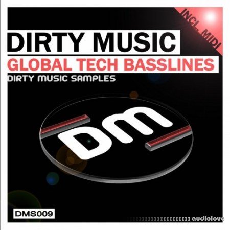 Dirty Music Global Tech Basslines