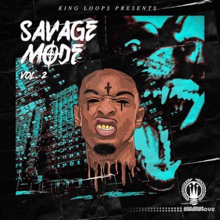 King Loops Savage Mode Vol.2