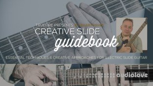 Truefire Bj Baartmans' Creative Slide Guidebook (2017)