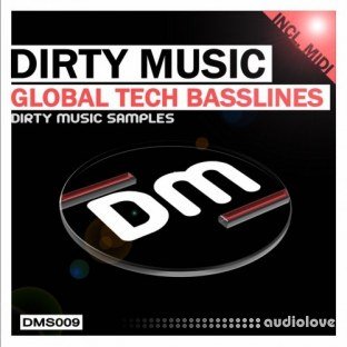 Dirty Music Global Tech Basslines