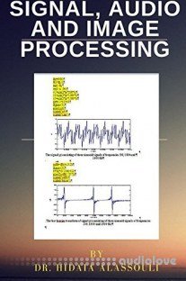 Signal, Audio and Image Processing