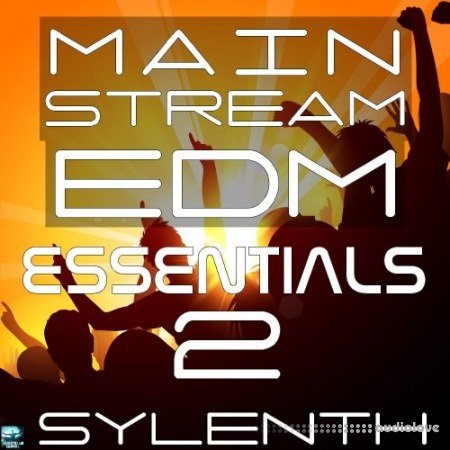 Mainstream EDM Essentials 2