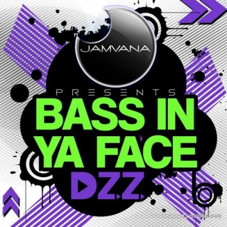 Jamvana Bass In Ya Face