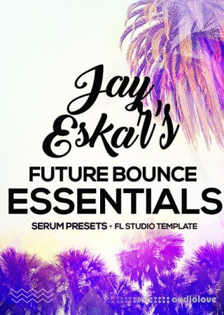 Jay Eskar Future Bounce Essentials