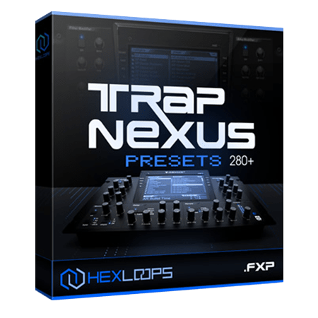 Hex Loops Trap Nexus Presets